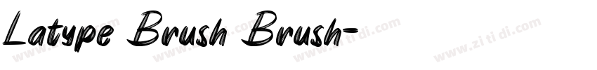 Latype Brush Brush字体转换